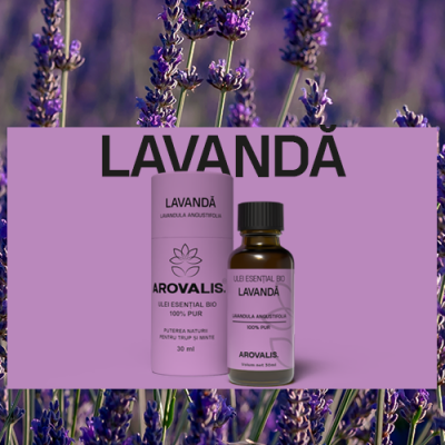 ulei esențial de lavandă Arovalis – ideal pentru relaxare, somn și îngrijirea pielii