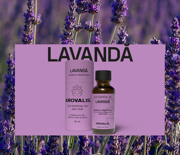 ulei esențial de lavandă Arovalis – ideal pentru relaxare, somn și îngrijirea pielii